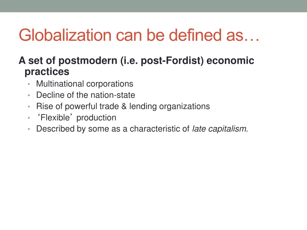 globalization can be defined as