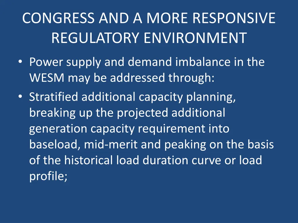 congress and a more responsive regulatory 1