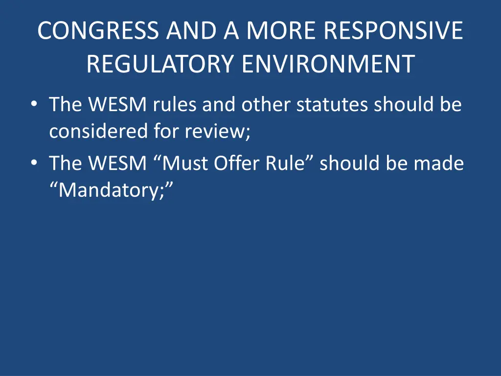 congress and a more responsive regulatory
