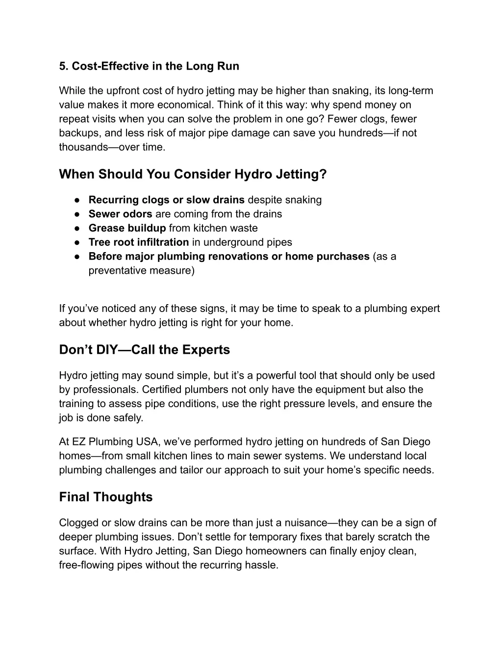 5 cost effective in the long run