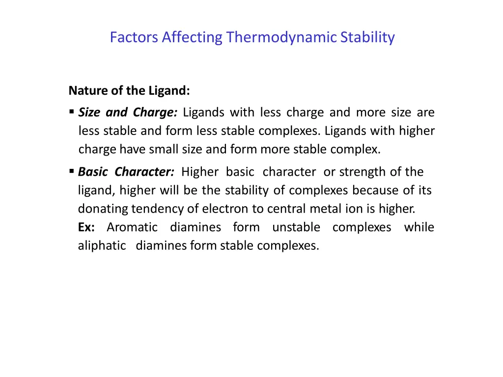factorsaffecting thermodynamicstability