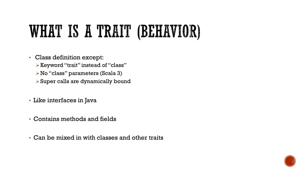 what is a trait behavior 1