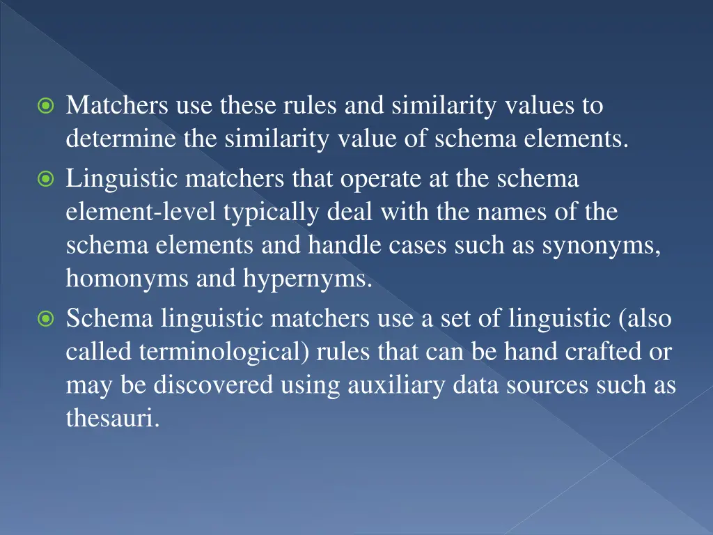 matchers use these rules and similarity values