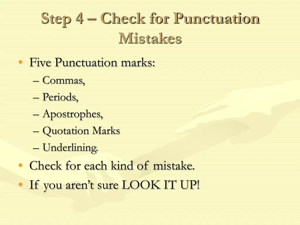 step 4 check for punctuation mistakes