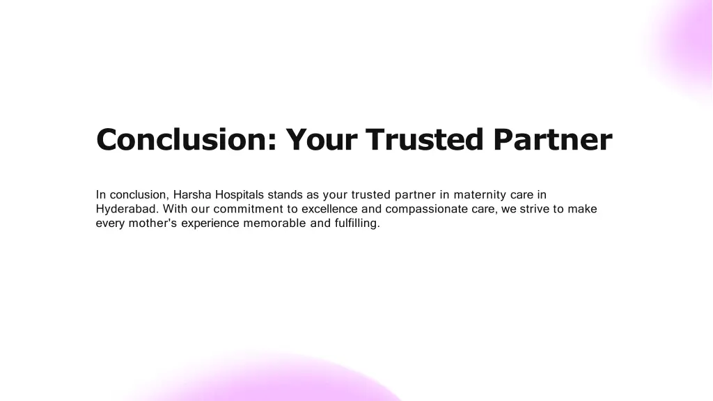 conclusion your trusted partner