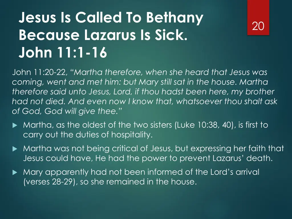 jesus is called to bethany because lazarus 13