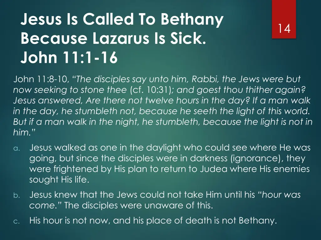 jesus is called to bethany because lazarus 8