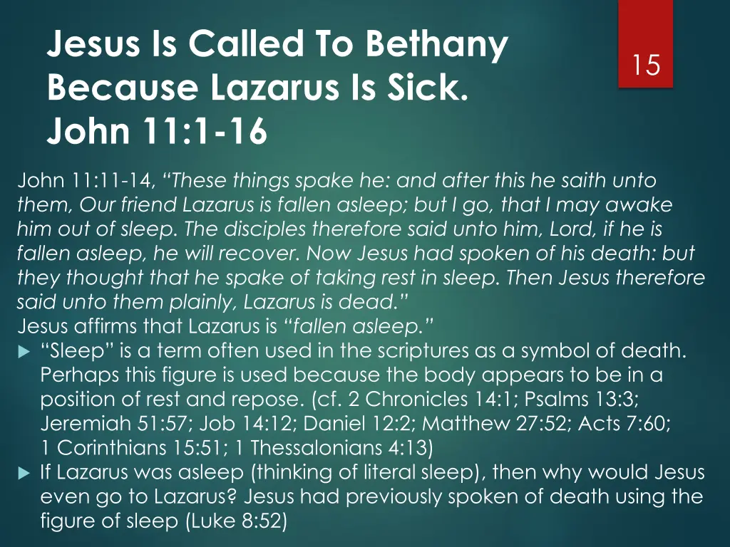 jesus is called to bethany because lazarus 9
