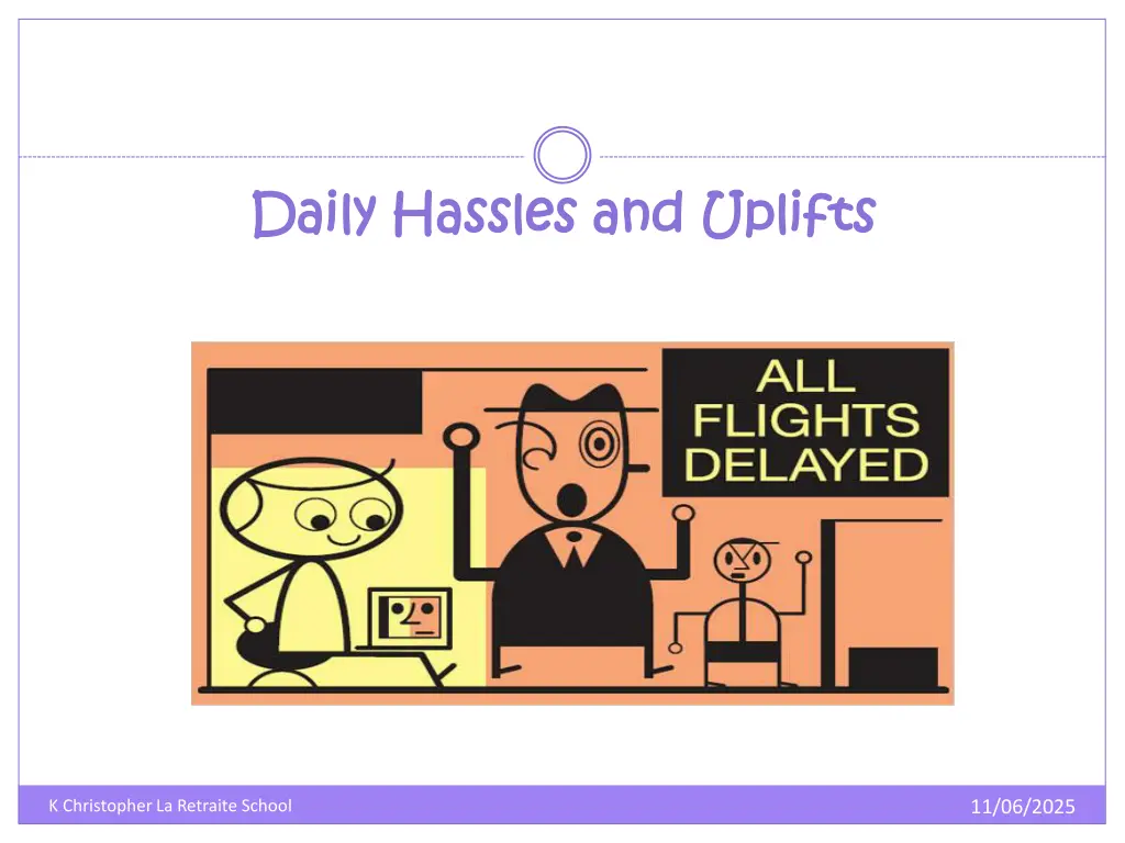 daily hassles and uplifts daily hassles