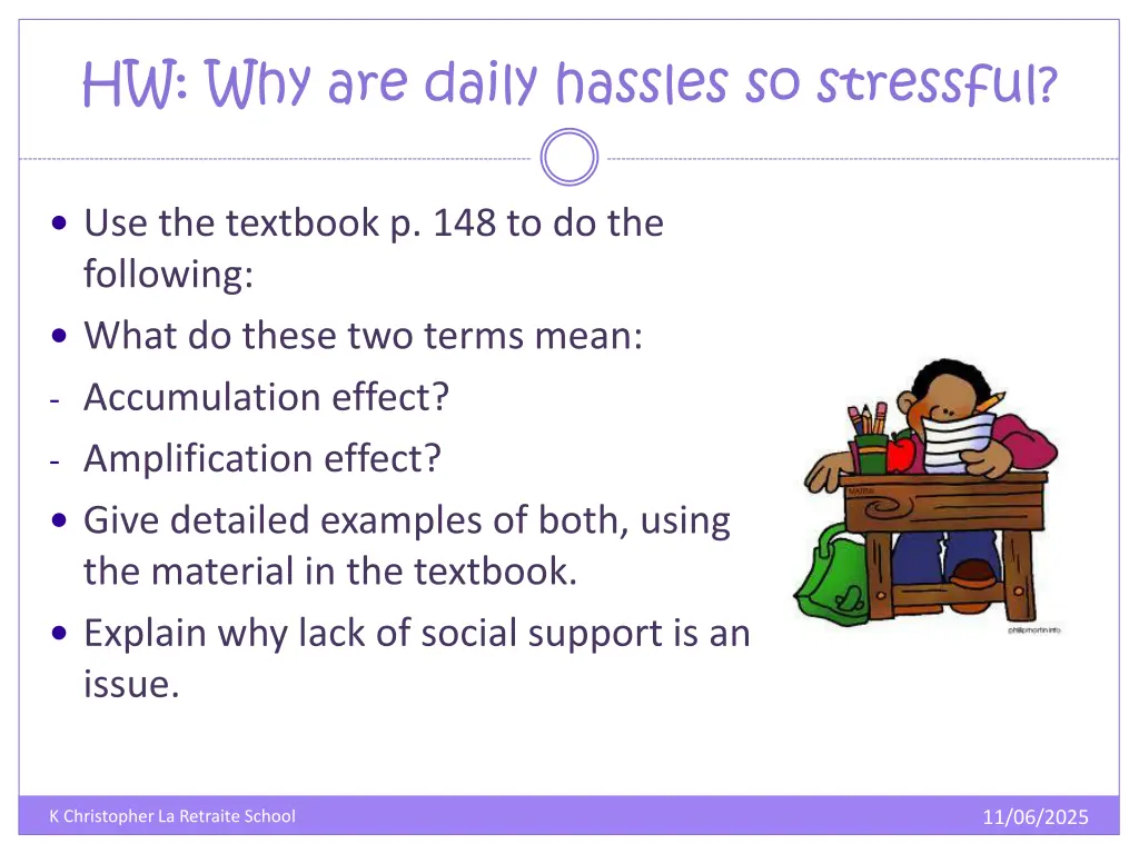 hw why are daily hassles so stressful