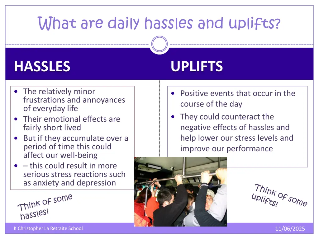 what are daily hassles and uplifts
