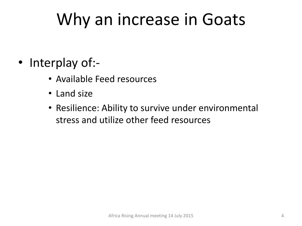 why an increase in goats