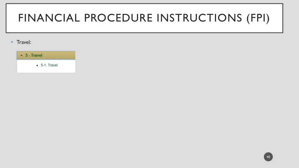 financial procedure instructions fpi 4