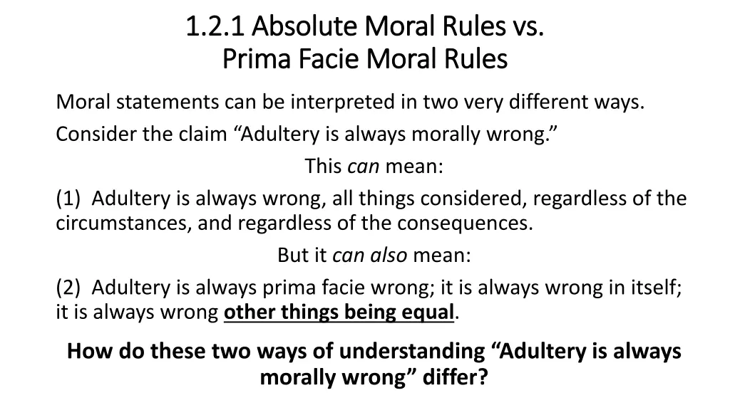 1 2 1 absolute moral rules vs 1 2 1 absolute