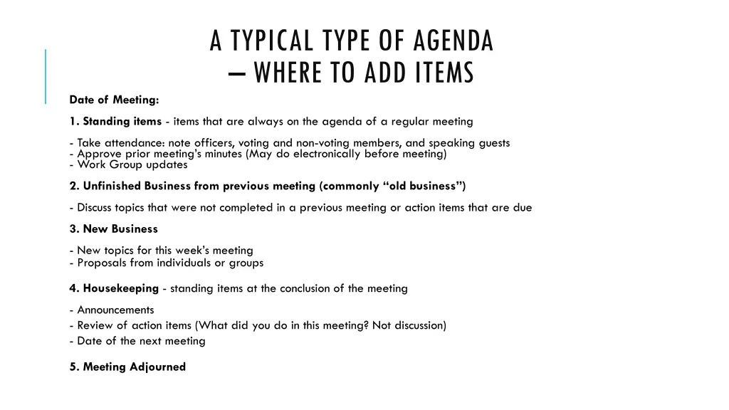 a typical type of agenda where to add items