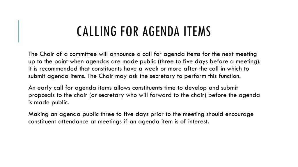 calling for agenda items