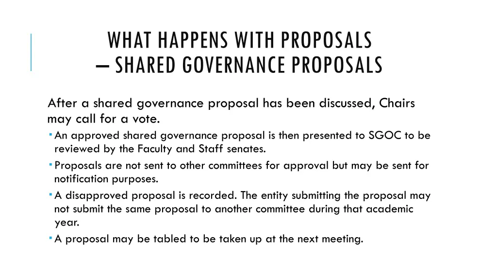 what happens with proposals shared governance