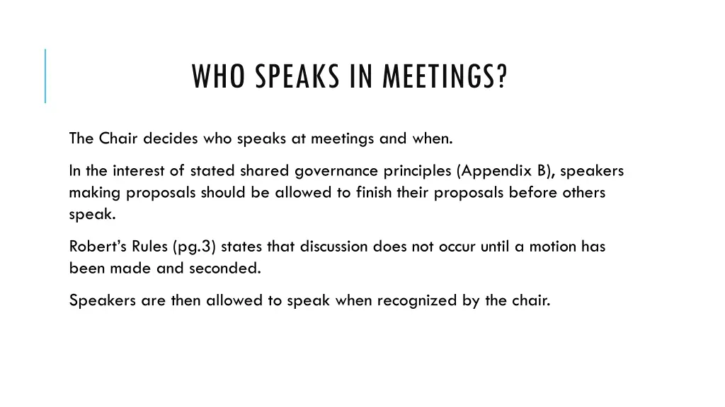 who speaks in meetings