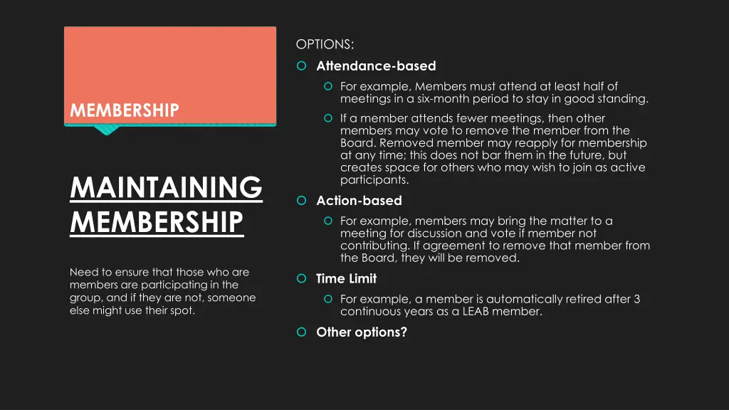 options attendance based for example members must