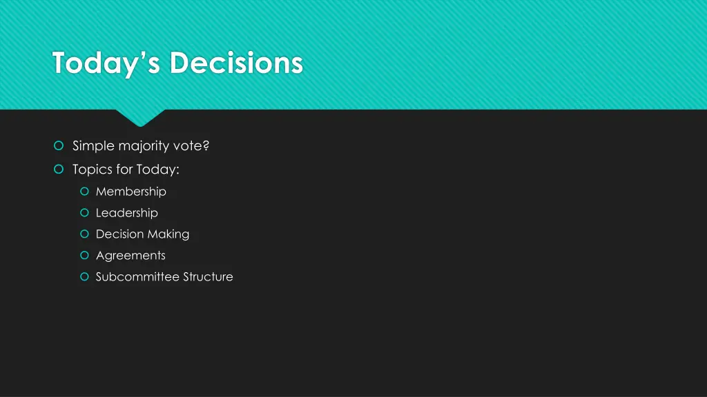 today s decisions