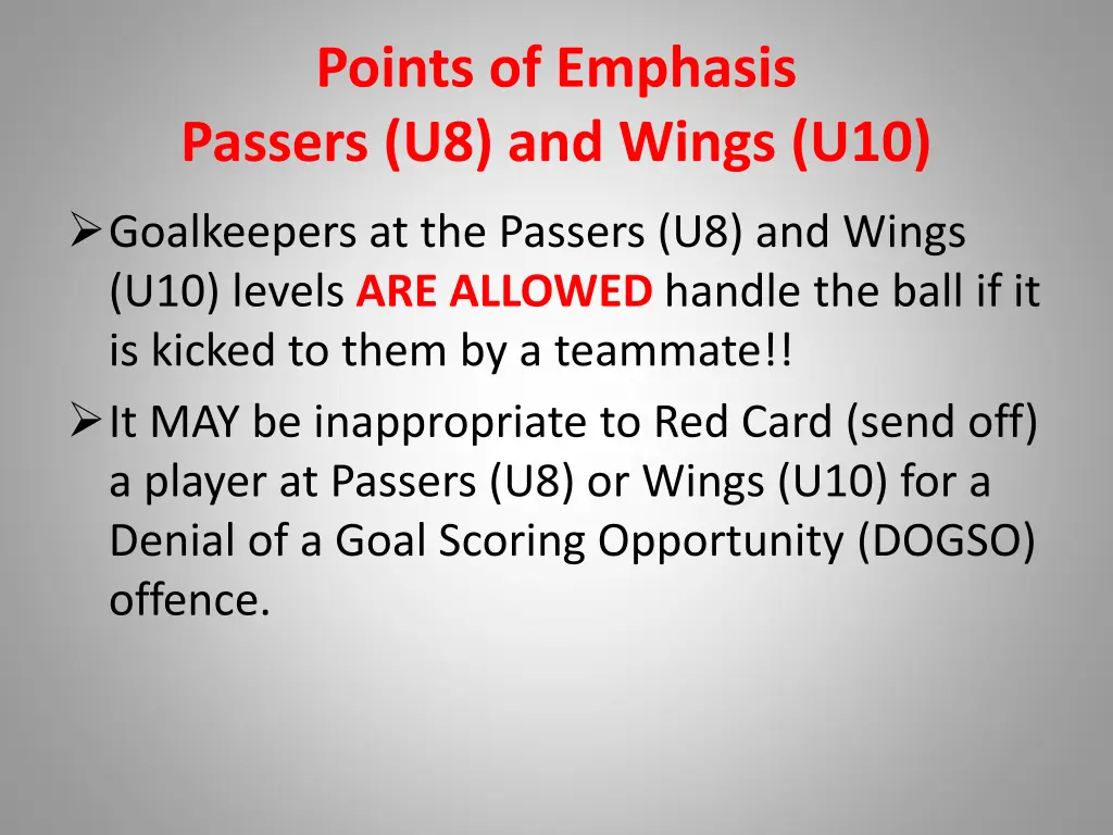 points of emphasis passers u8 and wings u10