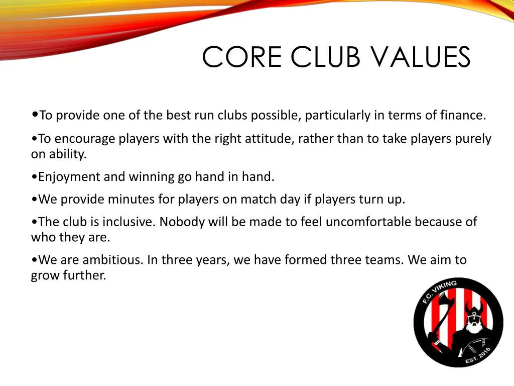 core club values