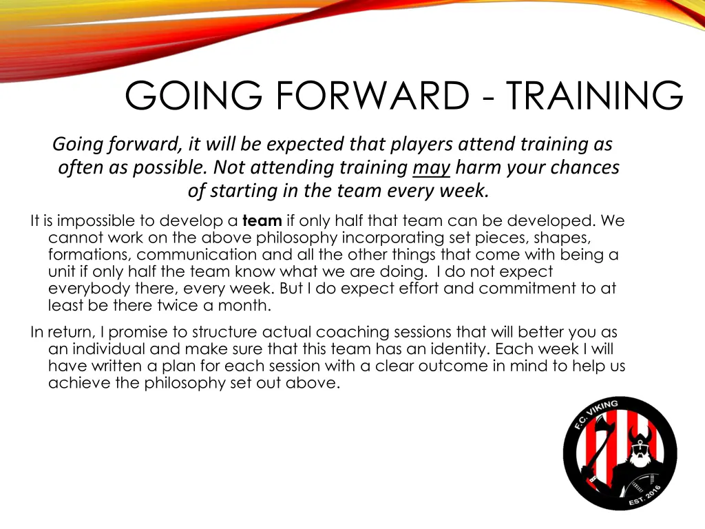 going forward training