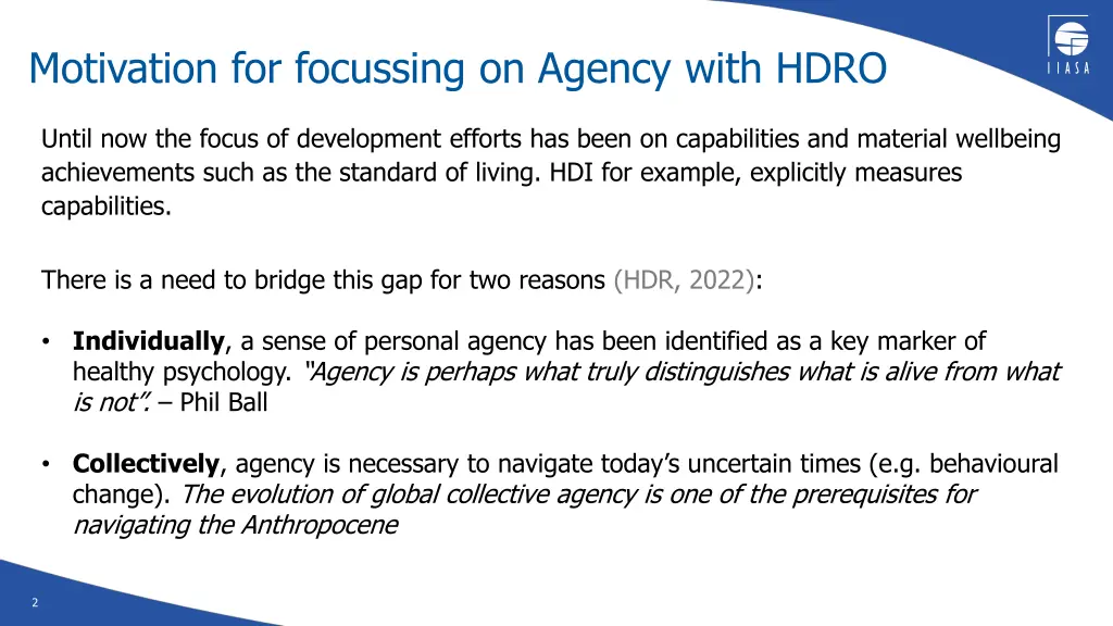 motivation for focussing on agency with hdro
