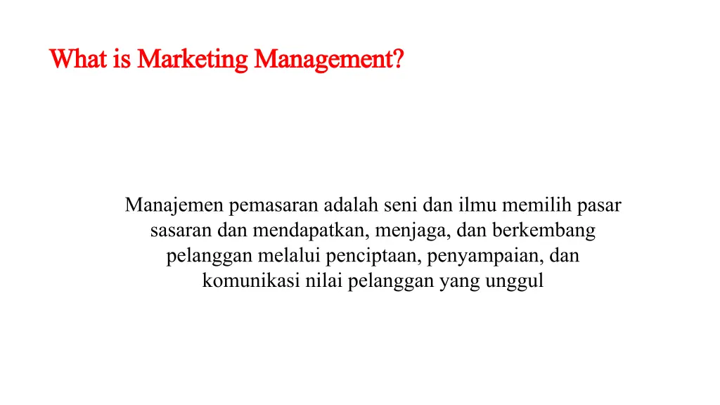 what is marketing management what is marketing