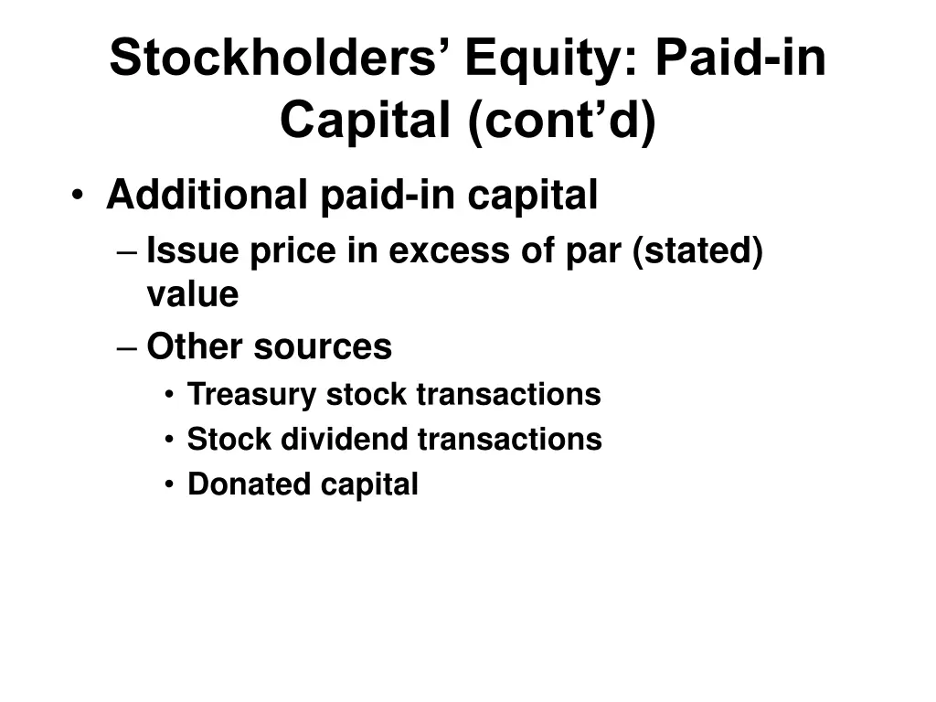 stockholders equity paid in capital cont d