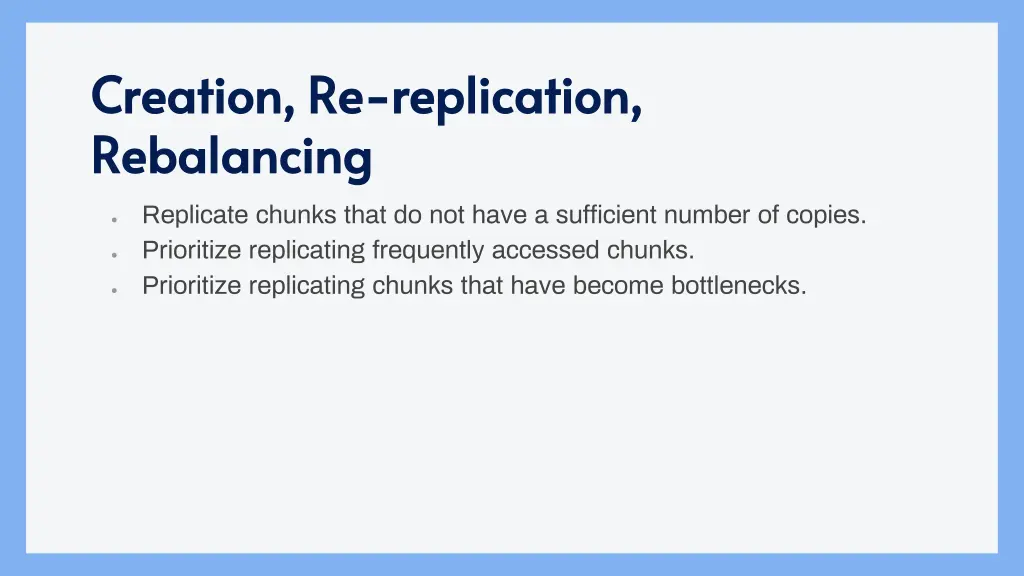 creation re creation re replication rebalancing