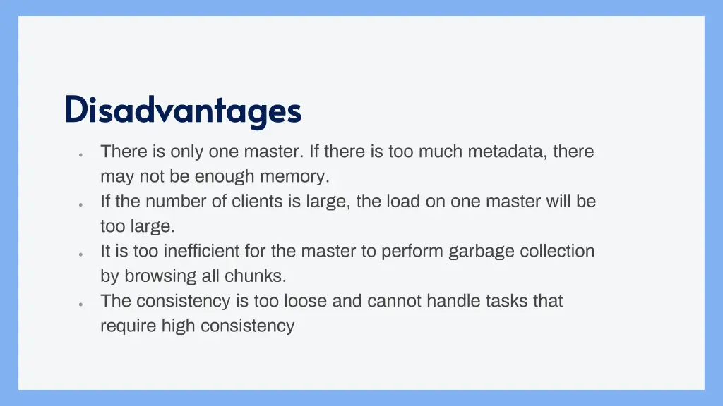 disadvantages disadvantages