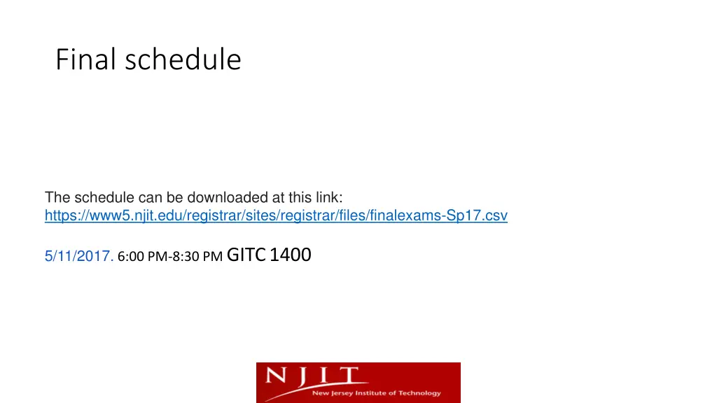 final schedule