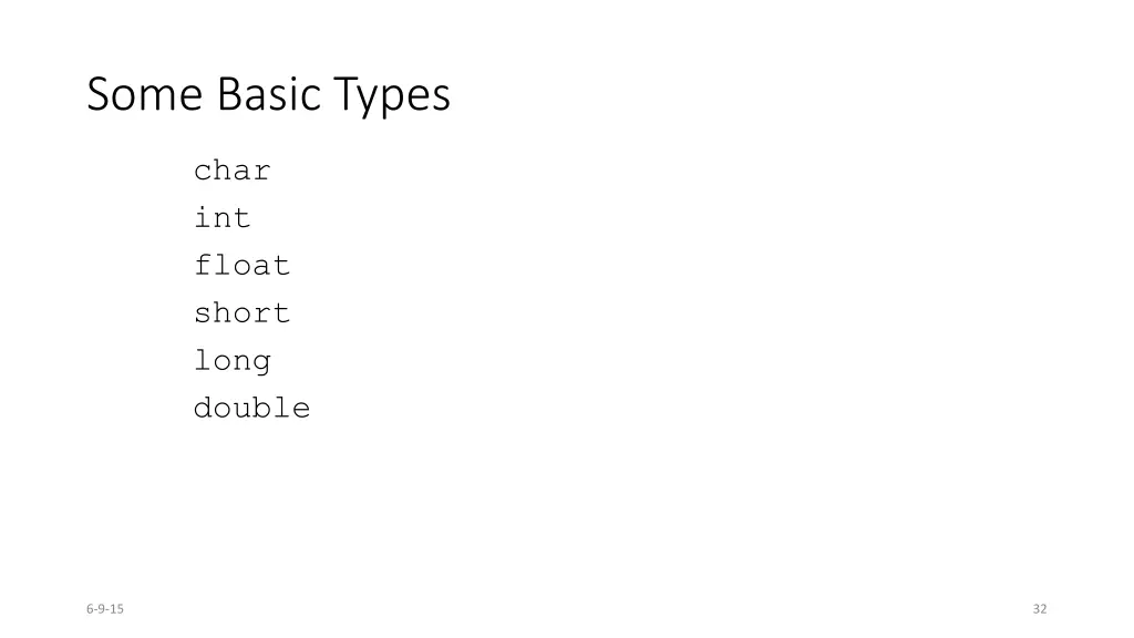 some basic types