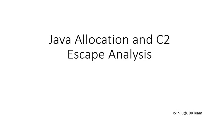 java allocation and c2 escape analysis