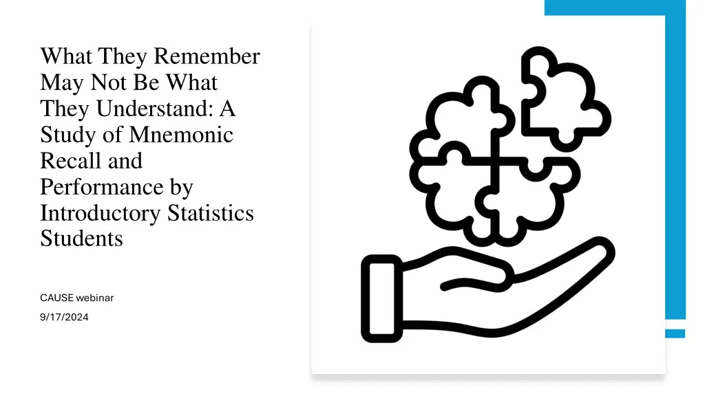 what they remember may not be what they