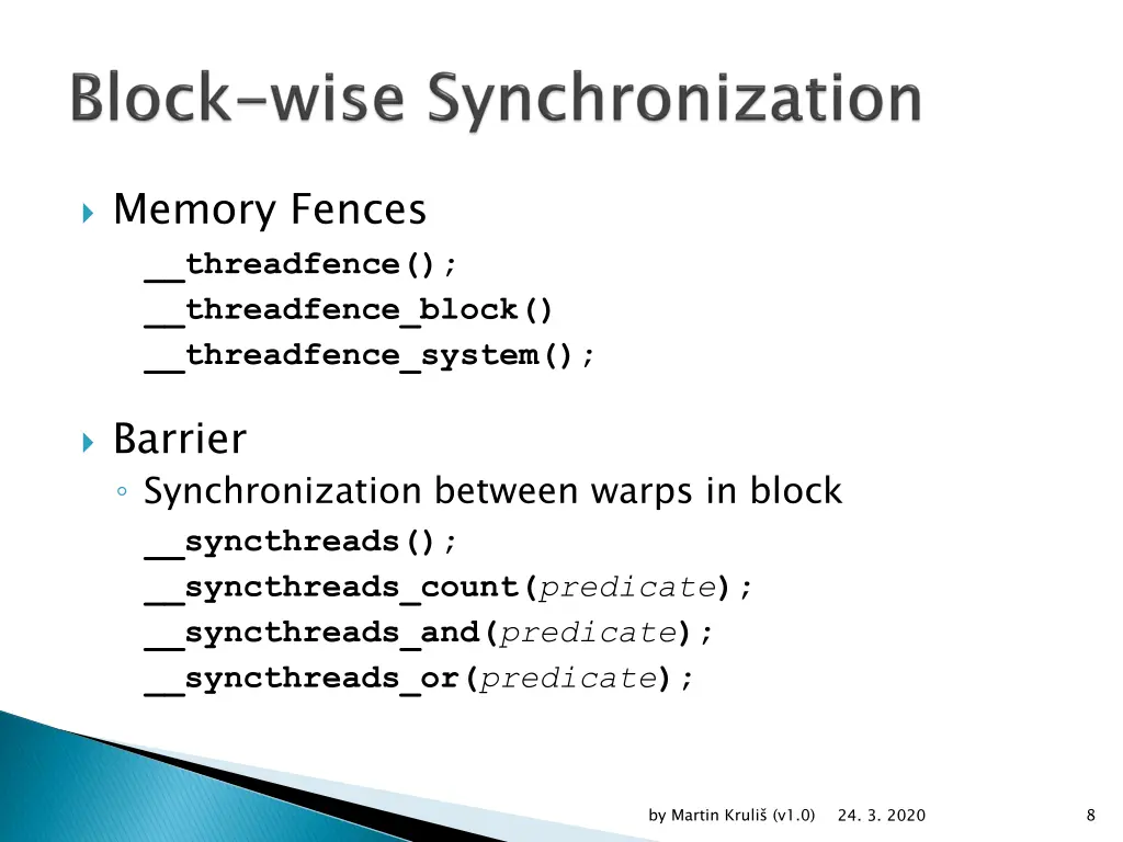 memory fences threadfence threadfence block