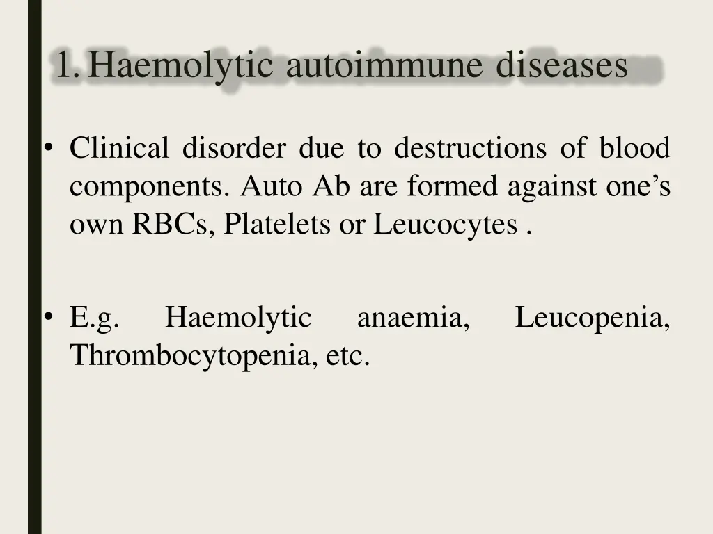 1 haemolytic autoimmune diseases