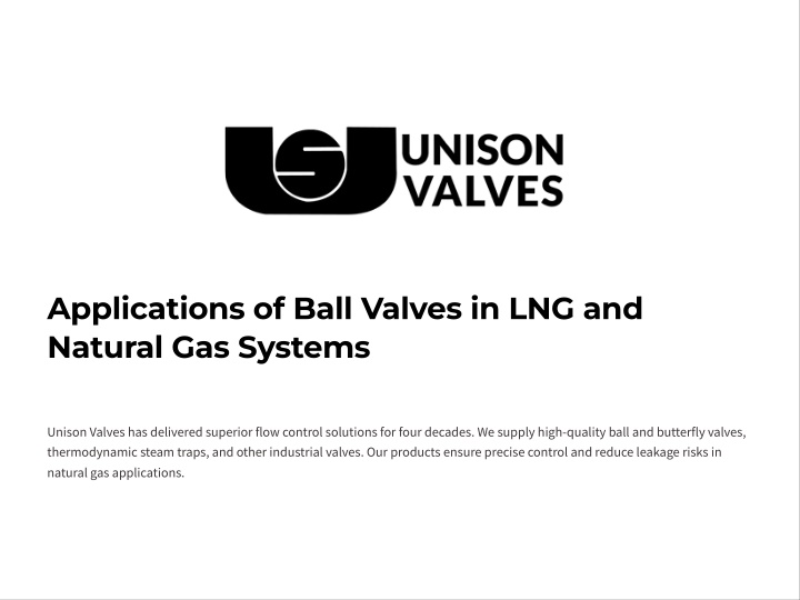 applications of ball valves in lng and natural