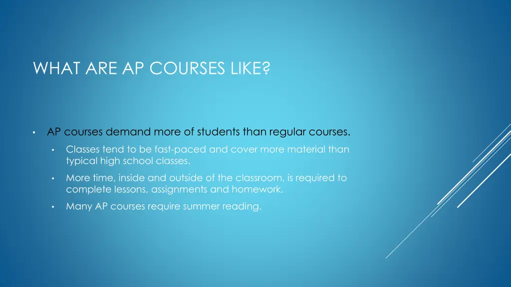 what are ap courses like