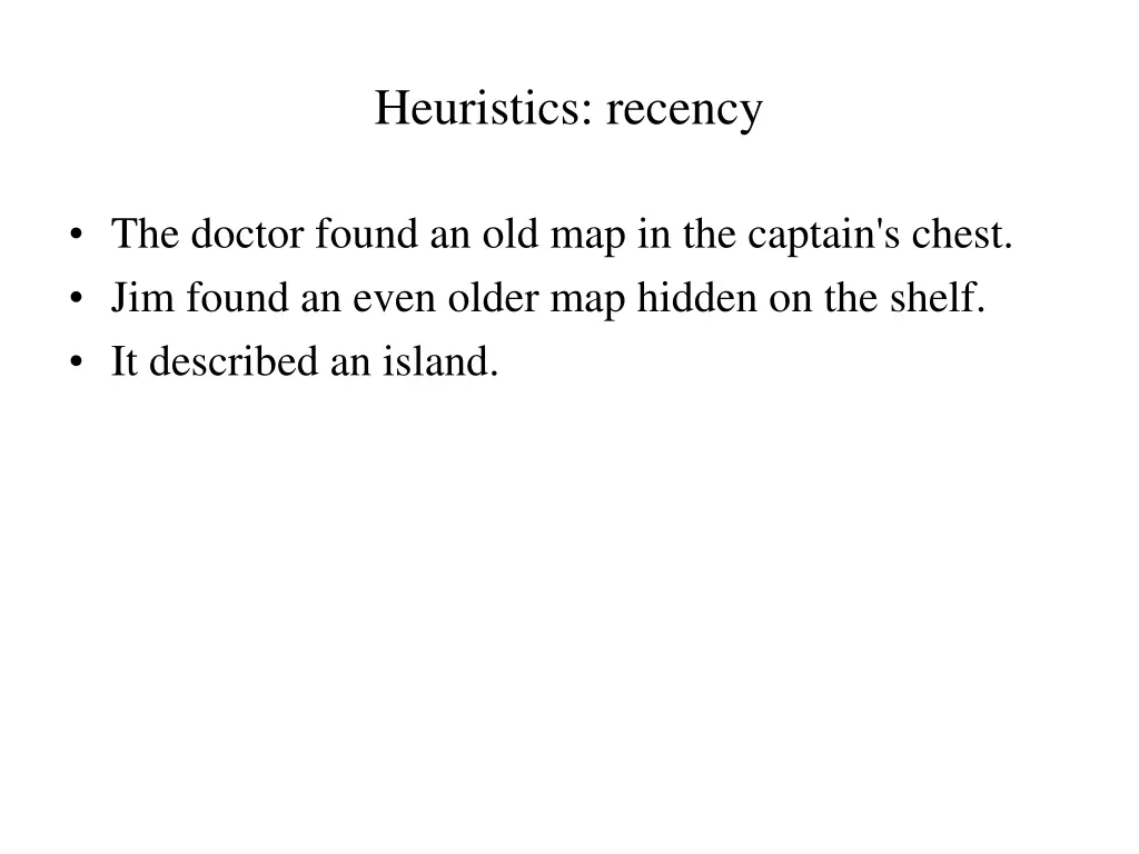 heuristics recency