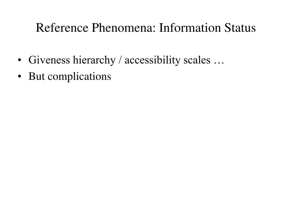 reference phenomena information status