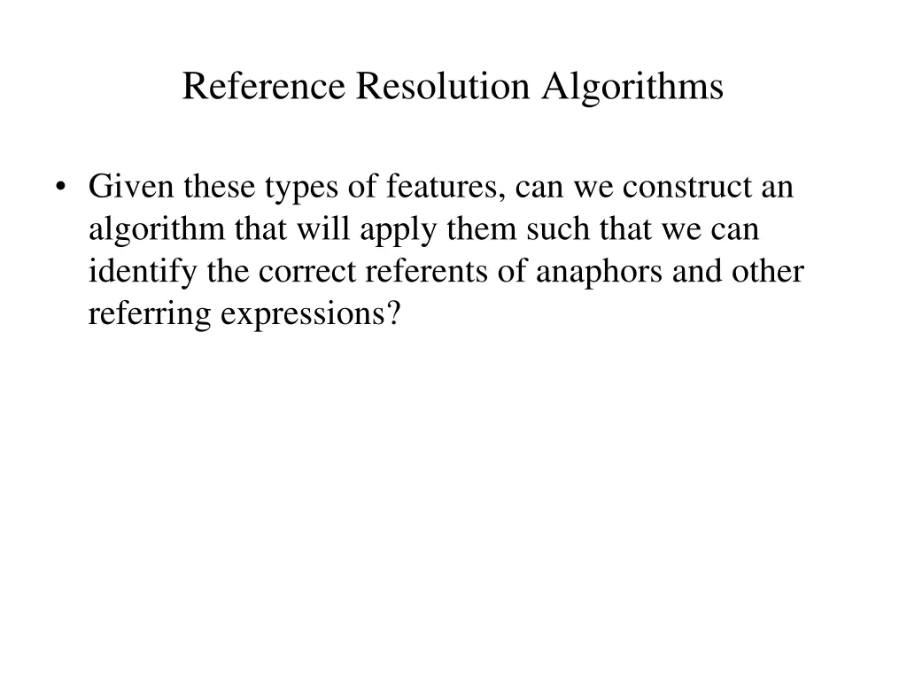 reference resolution algorithms