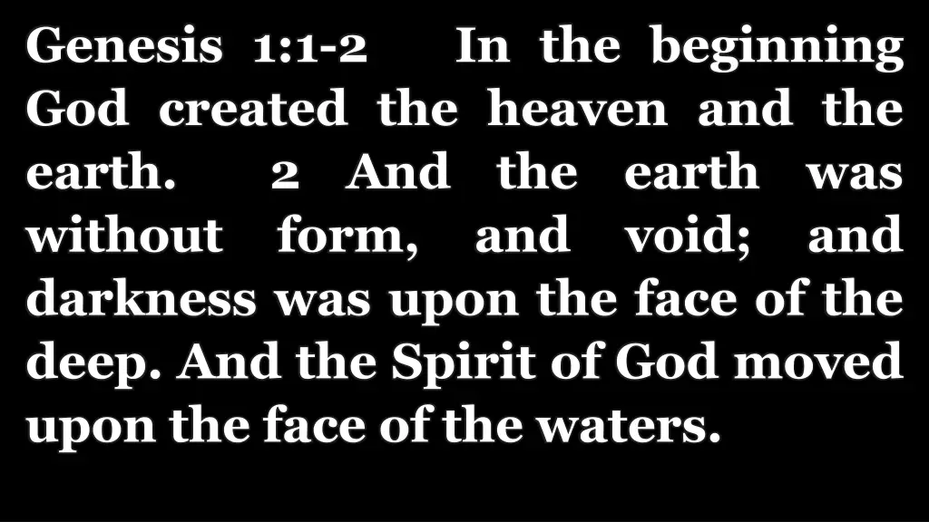 genesis 1 1 2 in the beginning god created 1