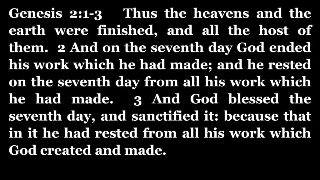 genesis 2 1 3 thus the heavens and the earth were