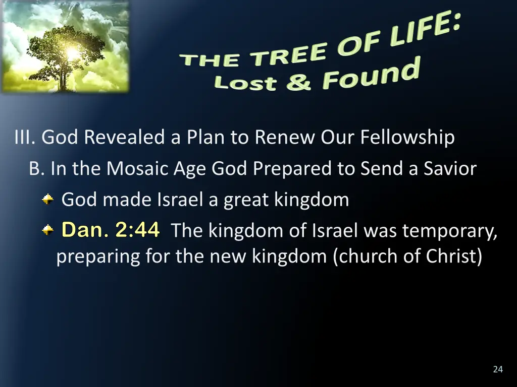 iii god revealed a plan to renew our fellowship 7