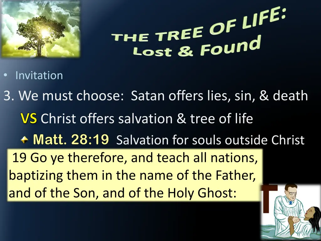 invitation 3 we must choose satan offers lies