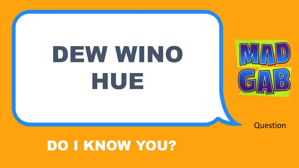 dew wino hue
