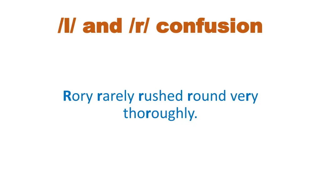 l and r confusion l and r confusion