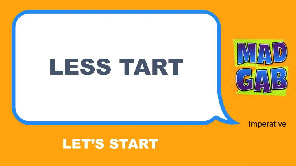 less tart